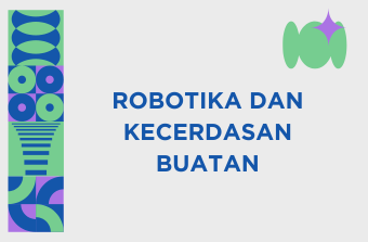 Robotika dan Kecerdasan Buatan